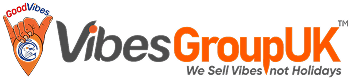Vibes Group UK - Most Reputable Travel Companies UK, Good Vibes Only